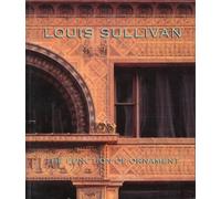 Louis Sullivan - The Function of Ornament (Paper) (Norton Critical Studies in Art History)