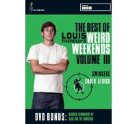 Louis Theroux: Weird Weekends - Volume 3 [DVD]