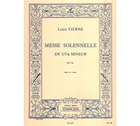 Louis Vierne - Messe Solennelle en Ut Diese Mineur pour Chant et Deux Orgues