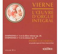 Louis Vierne - Symphonies Nos. 3 & 5