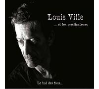 Louis Ville - Le Bal des Fous