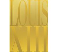 Louis XIII Cognac: The Thesaurus