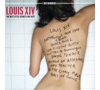Louis XIV - Best Little Secrets Are Kept [Us Import]