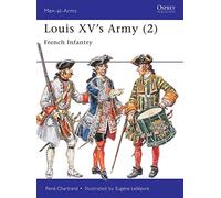 Louis XV's Army (2) – French Infantry v.2 (Men-at-Arms) – Osprey Publishing