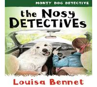 Louisa Bennet The Nosy Detectives Hardcover Book Louisa Bennet Multicolor
