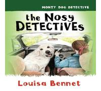 Louisa Bennet The Nosy Detectives Paperback Book Louisa Bennet Multicolor