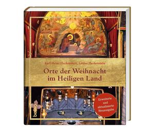 Louisa Fleckenstein Dr. Karl-Heinz Fleck Orte der Weihnacht im Heilig (Hardback)
