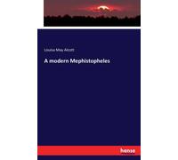 Louisa May Alcott A modern Mephistopheles Paperback Book Louisa May Alcott Multicolor