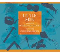Louisa May Alcott - Little Men