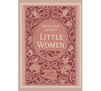 Louisa May Alcott: Little Women (English Edition)