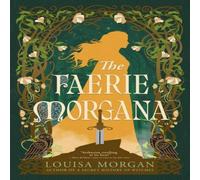 Louisa Morgan The Faerie Morgana Paperback Book Louisa Morgan Multicolor