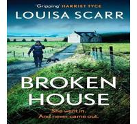 Louisa Scarr Broken House : An addictive British crime thriller series Louisa Scarr Multicolor