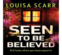 Louisa Scarr Seen to Be Believed Paperback Book Louisa Scarr Multicolor