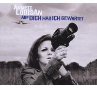 Louisan,Annett - Auf Dich Hab Ich Gewartet