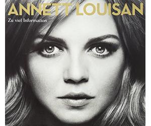 Louisan, Annett - Zu Viel Information