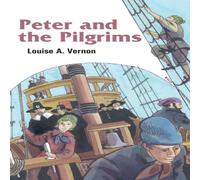 Louise A. Vernon Peter & the Pilgrims Paperback Book Louise A. Vernon Multicolor