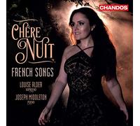 Louise Alder/Middleton - Ch?re Nuit: French Songs