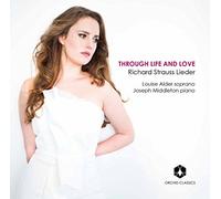 Alder/Middleton - Richard Strauss: Through Life and Love