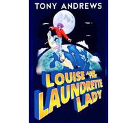 LOUISE AND THE LAUNDRETTE LADY: Teamwork Makes the Dreamwork!
