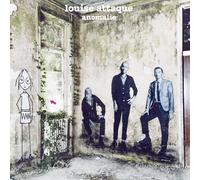 Louise Attaque - Anomalie
