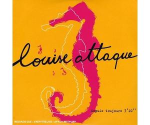Louise Attaque - Depuis Toujours