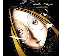 Louise Attaque - Planete Terre