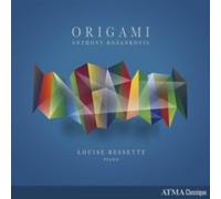 Bessette, Louise - Anthony Rozankovic: Origami