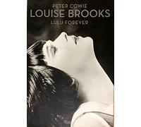 Louise Brooks: Lulu Forever