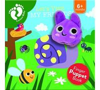 Louise Buckens Let's Visit My Friends (Curious Baby Finger Puppet) Board book Book in White Louise Buckens White