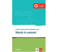 Louise Carleton Words in context: Thematischer Oberstufenwortschatz (Paperback)