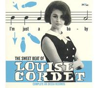 Louise Cordet - The Sweet Beat Of Louise Cordet: Complete UK Decca Recordings