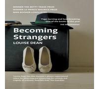 Louise Dean Becoming Strangers Paperback Book Louise Dean Multicolor