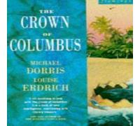Louise Erdrich The Crown of Columbus Paperback Book Louise Erdrich Multicolor
