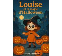 Louise et la magie d'Halloween