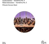 Louise Farrenc: Symphony No. 3/Robert Schumann: Symphony No. 3