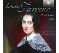Louise Farrenc: Wind Sextet; Trios