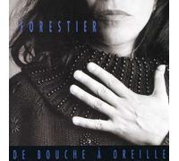 Louise Forestier - De Bouche a Oreille