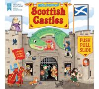 Louise Forshaw Little Explorers: Scottish Castles (Push, Pull & Slide) Book Louise Forshaw Multicolor