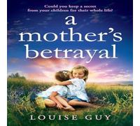 Louise Guy A Mother's Betrayal Paperback Book Louise Guy Multicolor