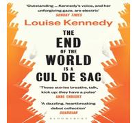 Louise Kennedy The End of the World is a Cul de Sac Paperback Book Louise Kennedy Multicolor