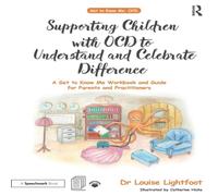Louise Lightfoot Supporting Children with OCD to Understand & Celebrate Louise Lightfoot Multicolor