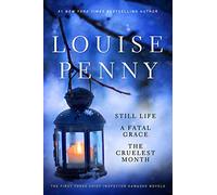 Louise Penny Set: The First Three Chief Inspector Gamache Novels