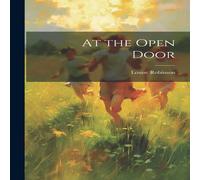 Louise Robinson At the Open Door Paperback Book Louise Robinson Multicolor