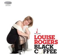 Louise Rogers Black Coffee (CD) (US IMPORT)
