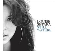Louise Setara - Still Waters