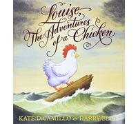 Louise, the Adventures of a Chicken