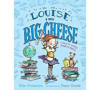 Louise the Big Cheese and the Back-to-School Smarty-Pants