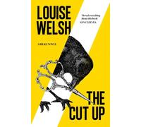 Louise Welsh The Cut Up Hardcover Book Louise Welsh Multicolor