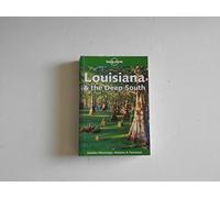 Louisiana and the Deep South (Lonely Planet Regional Guides)
