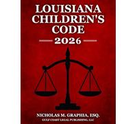 Louisiana Children's Code 2026